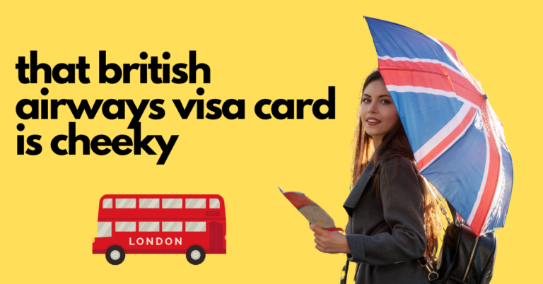 that british airways visa card is cheeky